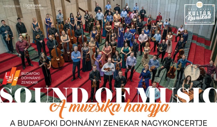 Sound of Music - A Budafoki Dohnányi Zenekar Nagykoncertje Filmzenékkel Vecsésen - Jegyek itt!